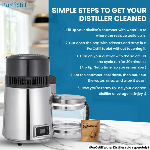 Water distiller with cleaning instructions and residue cleaner tablet